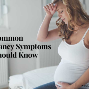 Read more about the article Pregnancy Surprises: 7 Uncommon Pregnancy Symptoms You Should Know